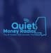 Quiet Money Radio (QMR)
